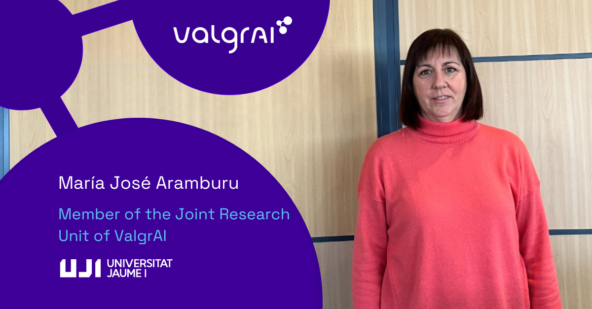 Interview to María José Aramburu – Member of the Joint Research Unit of ValgrAI