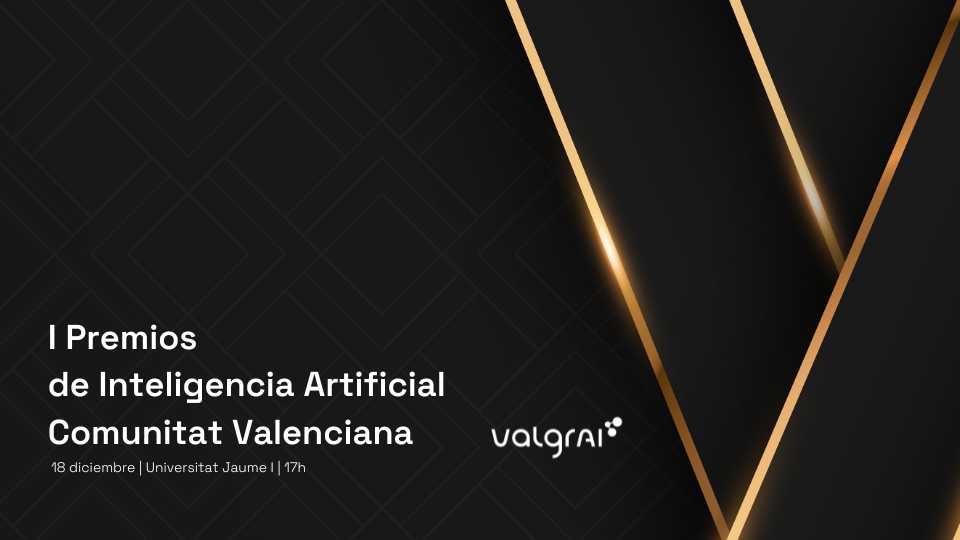 ValgrAI anuncia los I Premios de Inteligencia Artificial Comunitat Valenciana
